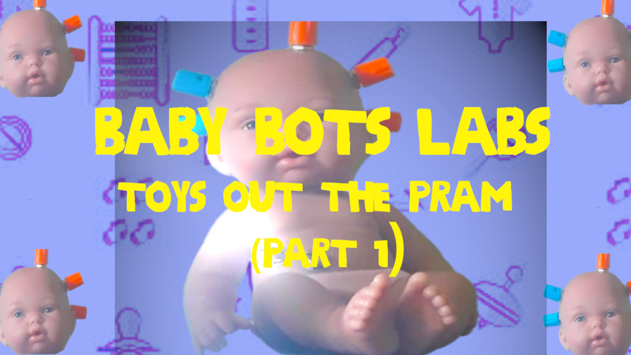 TOYZ OUT THE PRAM (PART 1)