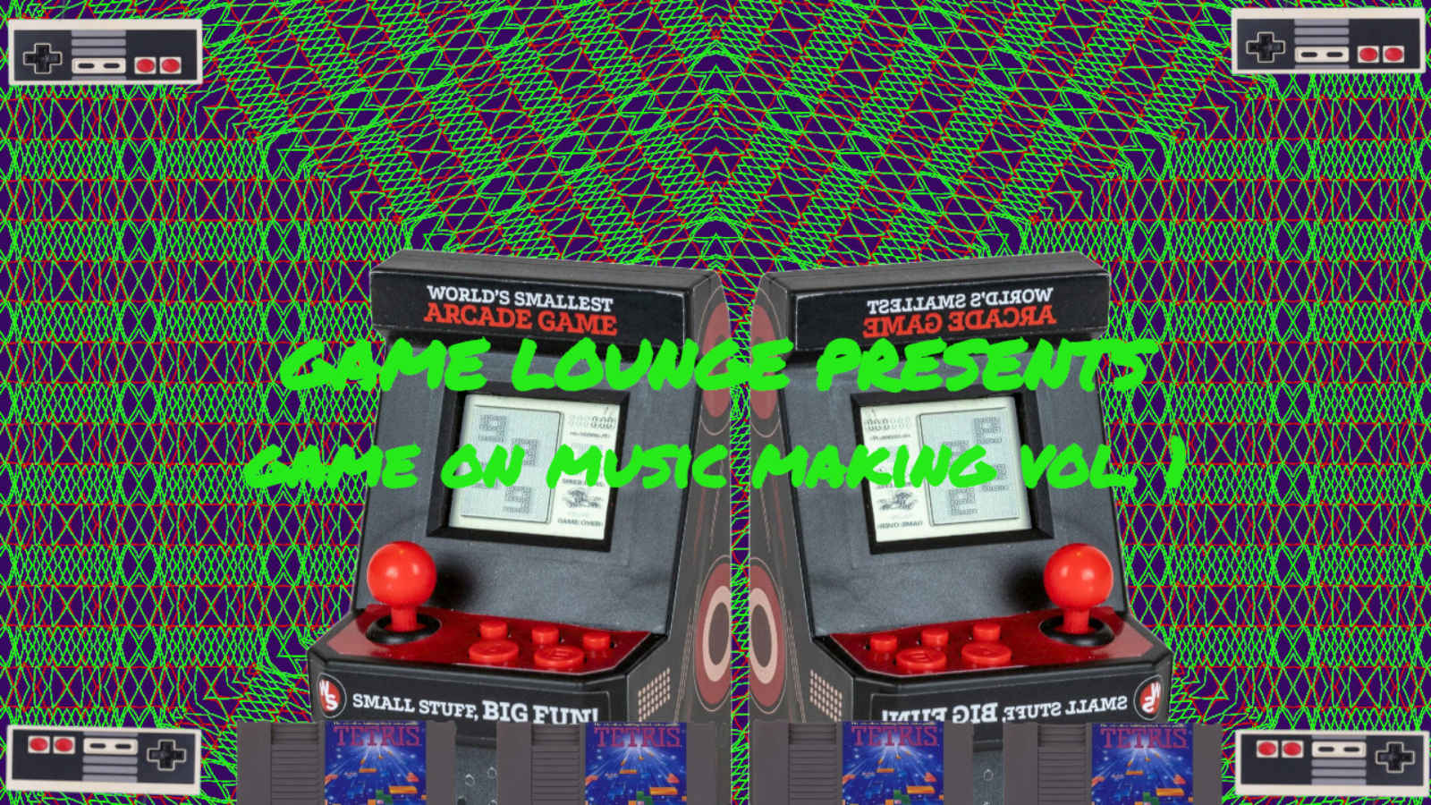 GAME ON MUSIC MAKING - GAME ON MUSIC MAKING VOL 1