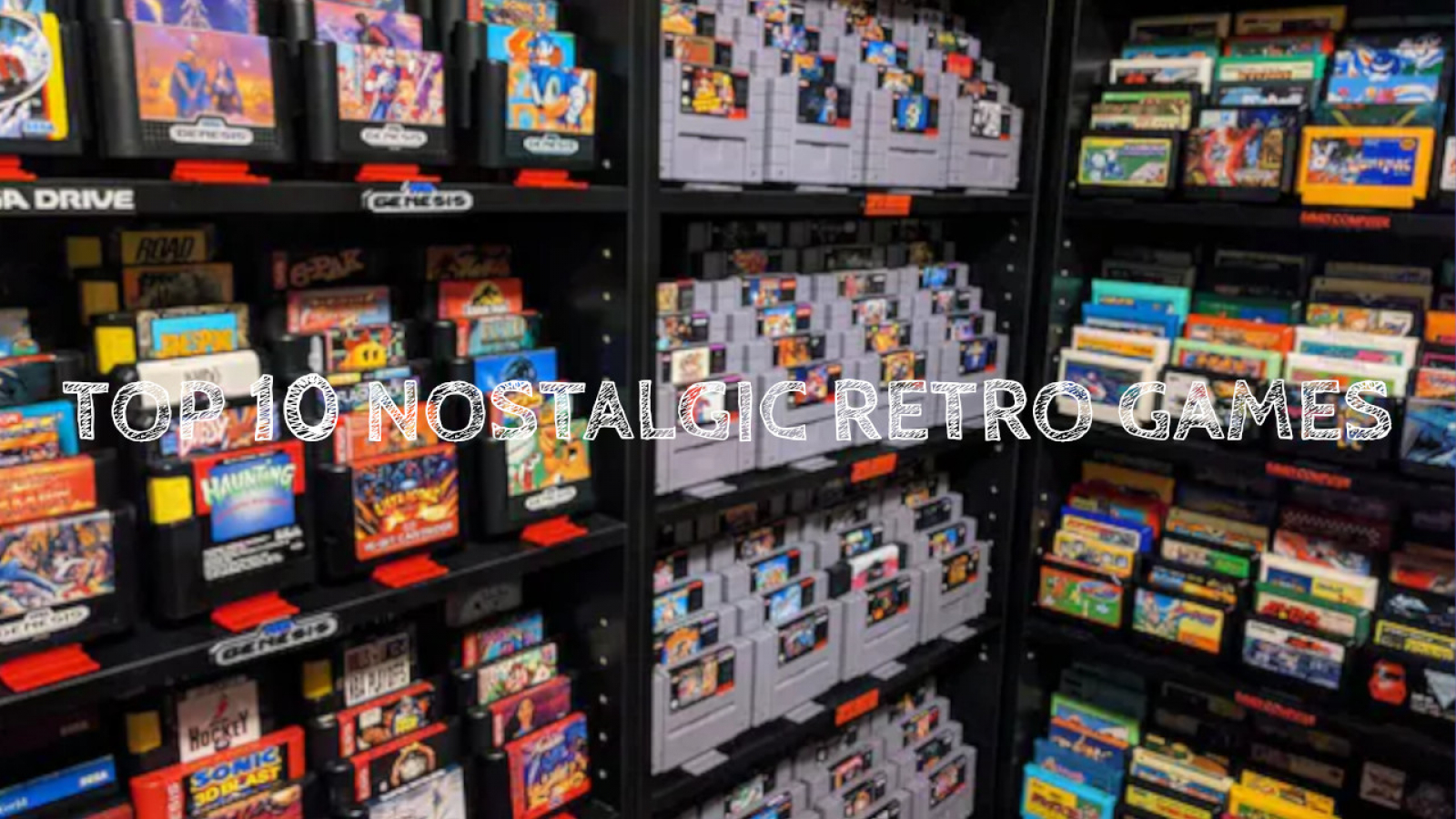 TOP 10 NOSTALGIC RETRO GAMES
