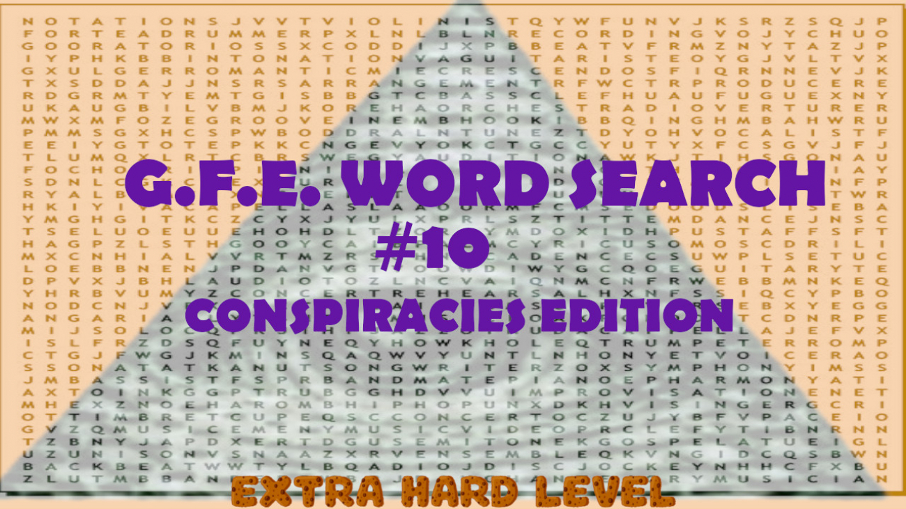 G.F.E. WORD SEARCH - CONSPIRIES NEW