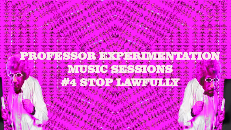 PROF. EXPERIMENTATION MUSIC SESSIONS - Game For Experimentation